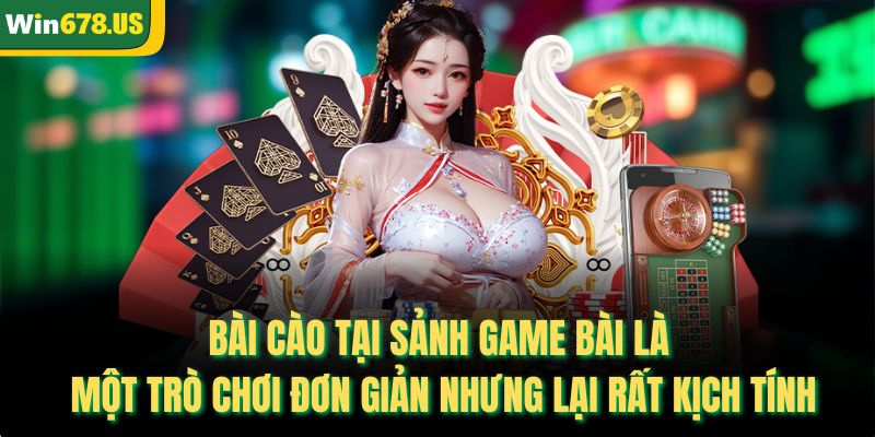 Bài cào tại sảnh game bài là một trò chơi đơn giản nhưng lại rất kịch tính